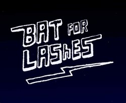Bat for lashes