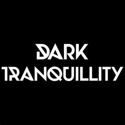Dark tranquility