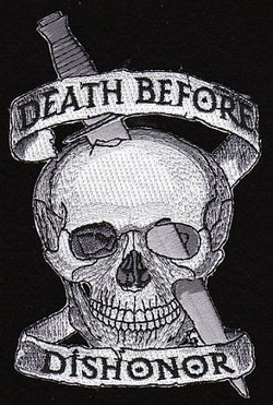 Death before dishonor