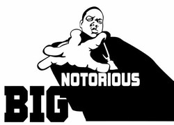 Notorious big