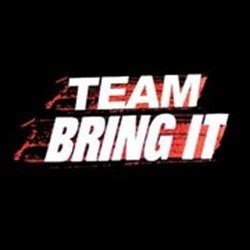 Team bring it