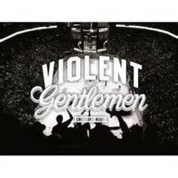 Violent gentlemen